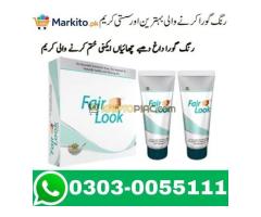 Original Fair Look Cream Online In Pakistan 03030055111