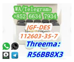 +852 66347934 IGF-DES 112603-35-7